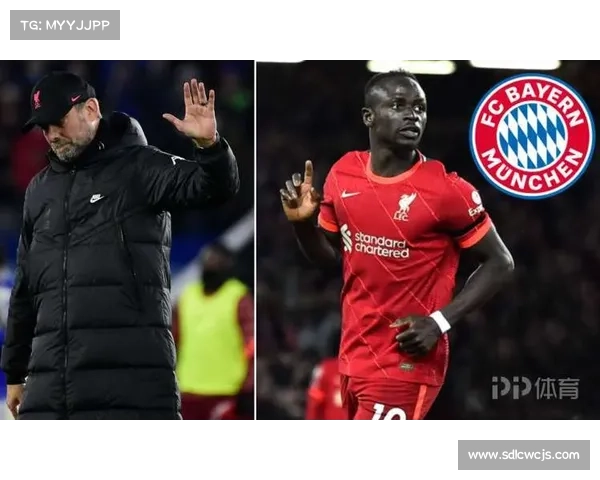 拜仁马内回归背后真相揭秘 揭示转会之谜与未来挑战